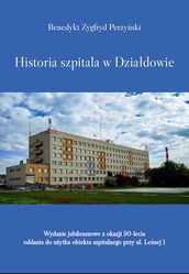 B. Perzyński - Historia szpitala w Działdowie.jpg